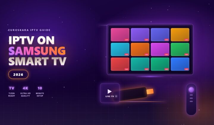 How to Watch IPTV on a Samsung Smart TV (Without an Android Box) — 2026 Guide